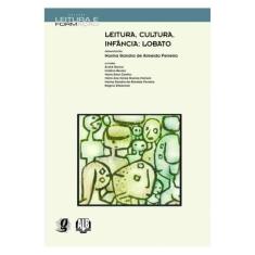 Leitura, Cultura, Infância: Lobato