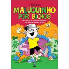 Maluquinho Por Bichos