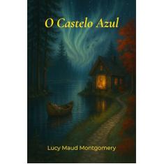 O Castelo Azul