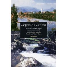 Livro - A questão ambiental: Diferentes abordagens: Diferentes abordagens