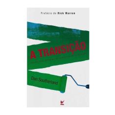 A Transição