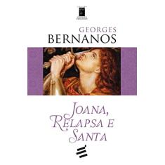 Joana, Relapsa e Santa