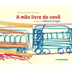 A Mão Livre Do Vovô