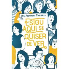 Livro - Estou Aqui Se Quiser Me Ver