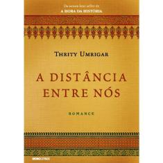 A Distancia Entre Nos