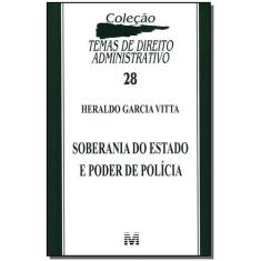 Livro - Soberania do Estado e poder de polícia - 1 ed./2011