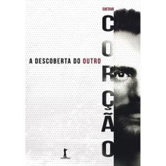 A descoberta do outro (Gustavo Corção)