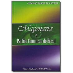 Maconaria E Partido Comunista Do Brasil