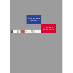 Livro - A arte de conjugar verbos ingleses