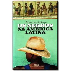 Os Negros Na América Latina