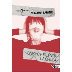 Cinismo E Falência Da Crítica, 3