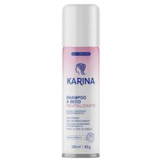 Shampoo A Seco Karina Revitalizante Remoção Oleosidade 150ml