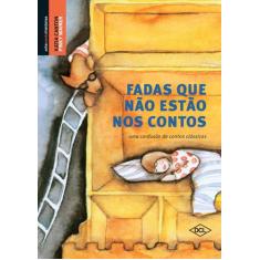 Livro - Fadas que não estão nos contos