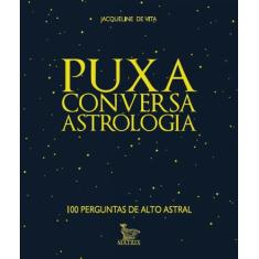 Livro - Puxa conversa - astrologia