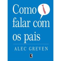 Como Falar Com Os Pais