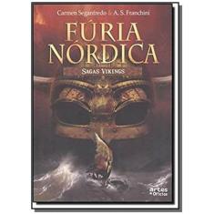 Furia Nordica - Sagas Vikings - Artes E Oficios