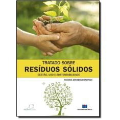 Tratado Sobre Resíduos Sólidos: Gestão, Uso e Sustentabilidade - INTER