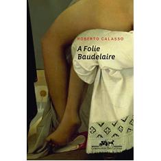 A folie Baudelaire