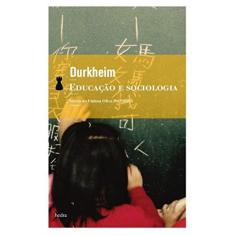 Educacao E Sociologia - (Hedra)