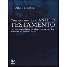 Livro - Conheca Melhor O Antigo Testamento - 2ª Ed, 2, 20 x 28