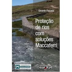 Proteção de rios com soluções Maccaferri