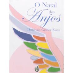 Natal dos Anjos, O