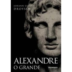 Alexandre: O Grande