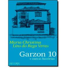 Garzon 10 E Outras Historias