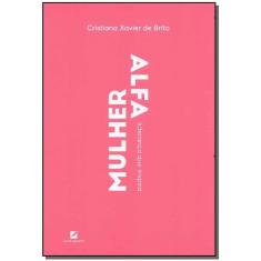 Mulher Alfa - Liderança Que Inspira