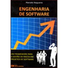 Engenharia De Software - Um Framework Para A Gestao De Riscos Em Projetos De Software