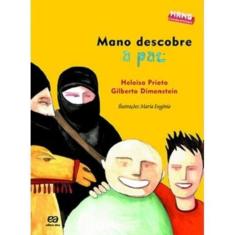 Mano Descobre A Paz