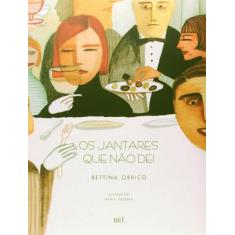 Jantares Que Nao Dei, Os - BEI, 3