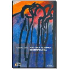 a Po-ética Na Clínica Contemporânea - EDITORA IDEIAS E LETRAS, Sortido