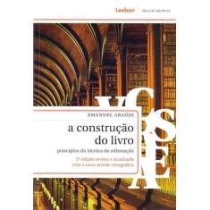 Construcao Do Livro, A - LEXIKON, 3