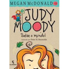 Livro - Judy Moody Salva O Mundo!