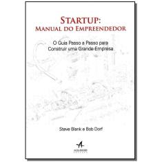 Startup: Manual Do Empreendedor