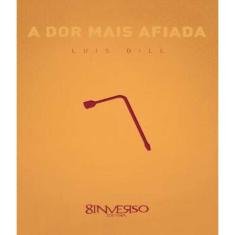 Livro Dor Mais Afiada, A