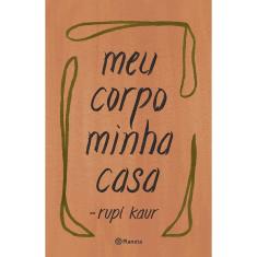 Meu corpo minha casa