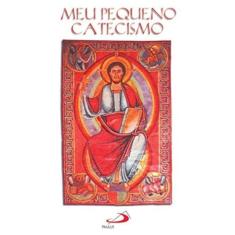 Meu Pequeno Catecismo