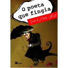 Livro - O poeta que fingia