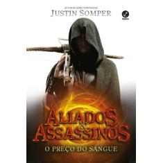Livro - O preço do sangue (Vol. 1 Aliados e assassinos)