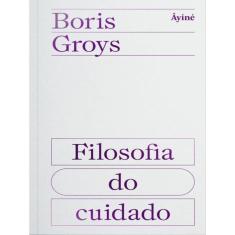 Filosofia Do Cuidado