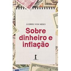 Sobre Dinheiro e Inflação