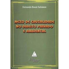 Nexo De Causalidade No Direito Privado E Ambiental