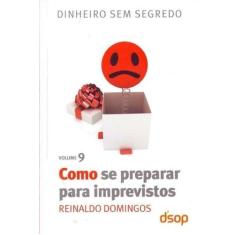 Como Se Preparar Para Imprevistos - Vol. 9, 3