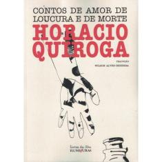 Contos De Amor De Loucura E De Morte