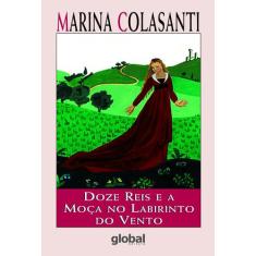 Livro - Doze reis e a moça no labirinto do vento