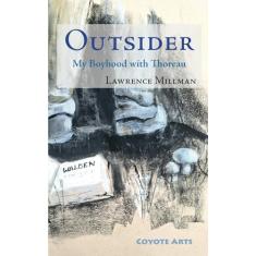 Outsider: My Boyhood with Thoreau