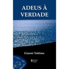 Adeus À Verdade
