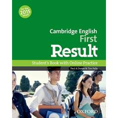Cambridge English First Result - Student Book With Online Skill Pract Pack - Exam 2015: Student's Book and Online Practice Pack